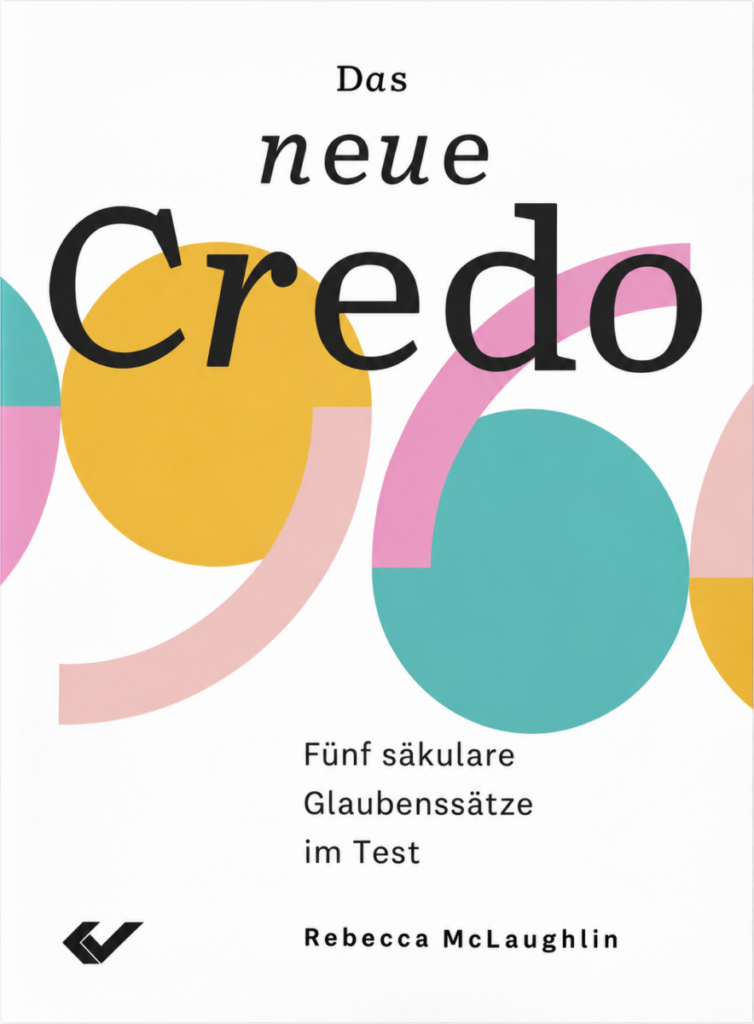 Das neue Credo