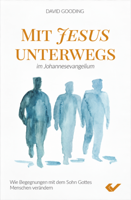 Mit Jesus unterwegs im Johannesevangelium